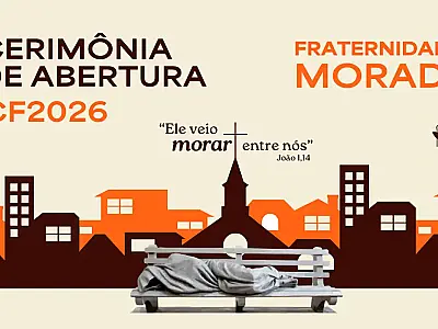 A Campanha da Fraternidade 2026, com tema Fraternidade e Moradia, foca no direito à moradia digna, inspirada na Pastoral da Moradia.