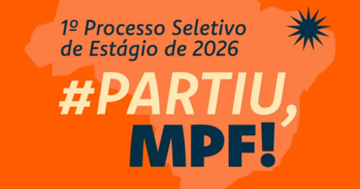 Imagem de divulgação do processo seletivo de estágio do Ministério Público Federal.